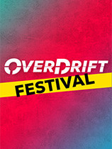 [赛车竞速RAC]漂移狂欢节 OverDrift Festival 整合12号升级档 免安装绿色版