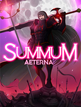 [动作游戏ACT]Summum Aeterna Summum Aeterna 官方中文 Aeterna 免安装绿色中文版