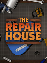 [模拟经营SIM]修理厂：修复模拟器 The Repair House: Restoration Sim v1.7|官方中文 免安装绿色中文版