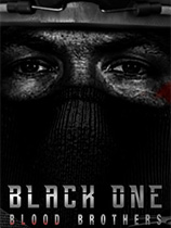 [第一人称射击FPS]黑色一号：血盟兄弟 Black One Blood Brothers v1.46 免安装绿色版