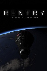 [模拟经营SIM]重返大气层：轨道模拟器 Reentry – An Orbital Simulator v0.9998|Early Access 免安装绿色版