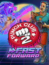 [模拟经营SIM]拳击俱乐部2：快进未来 Punch Club 2: Fast Forward v1.007|官方中文 免安装绿色中文版