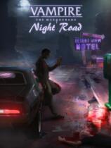 [角色扮演RPG]吸血鬼：避世血族之夜路 Vampire: The Masquerade — Night Road 免安装绿色版