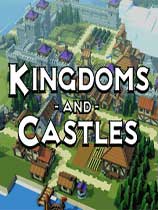 [模拟经营SIM]王国与城堡 kingdoms and castles v121r4|官方中文 免安装绿色中文版