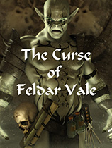 [角色扮演RPG]费尔达谷的诅咒 The Curse of Feldar Vale v1.025 免安装绿色版