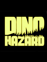 [角色扮演RPG]DINO HAZARD DINO HAZARD Build.11174935 HAZARD 免安装绿色版
