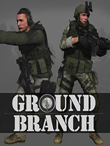 [第一人称射击FPS]地面部队 Ground Branch v1033.2 免安装绿色版