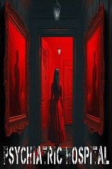 [冒险解谜AVG]精神病院 Psychiatric Hospital 免安装绿色版