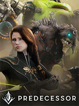 [动作游戏ACT]Predecessor Predecessor v0.3|Steam正版分流 英文版
