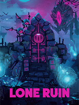 [动作射击STG]孤寂废墟 LONE RUIN 官方中文 免安装绿色中文版