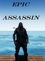 [角色扮演RPG]史诗刺客 Epic Assassin 免安装绿色版