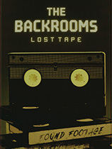[冒险解谜AVG]后室：遗失磁带 The Backrooms: Lost Tape 游戏下载