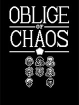 [动作游戏ACT]混乱的责任 Oblige Of CHAOS 免安装绿色版