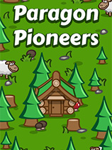 [模拟经营SIM]典范先锋 Paragon Pioneers 免安装绿色版
