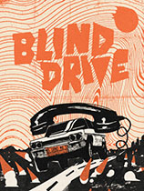 [动作游戏ACT]误入盲途 Blind Drive 官方中文 免安装绿色中文版