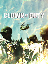 [第一人称射击FPS]使命小丑 Clown Of Duty 免安装绿色版