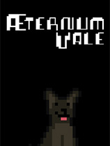 [动作游戏ACT]Aeternum Vale Aeternum Vale v0.1.1 Vale 免安装绿色版