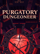 [角色扮演RPG]Purgatory Dungeoneer Purgatory Dungeoneer Dungeoneer 免安装绿色版