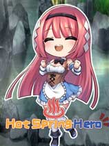 [角色扮演RPG]温泉勇者 Hot Spring Hero v2.0.0|Steam正版分流 官方中文版