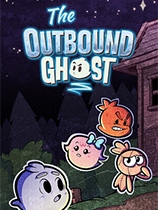 [角色扮演RPG]野境小幽灵 The Outbound Ghost 免安装绿色版