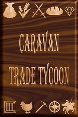 [模拟经营SIM]商队贸易大亨 Caravan Trade Tycoon 免安装绿色版