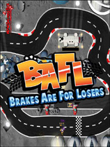 [赛车竞速RAC]弱鸡才刹车 BAFL – Brakes Are For Losers v1.02|官方中文 免安装绿色中文版