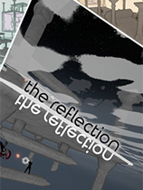 [第一人称射击FPS]反思 The Reflection 免安装绿色版