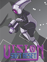 [动作游戏ACT]视觉软重置 Vision Soft Reset v1.1.4 免安装绿色版