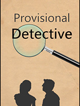 [冒险解谜AVG]临时侦探 Provisional Detective 免安装绿色版