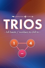 [休闲益智PUZ]TRIOS TRIOS – lofi beats / numbers to chill to 官方中文 免安装绿色中文版
