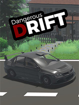 [赛车竞速RAC]危险漂移 Dangerous Drift 免安装绿色版