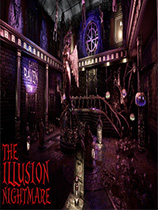 [冒险解谜AVG]幻觉：梦魇 THE ILLUSION: NIGHTMARE 免安装绿色版