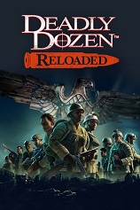 [第一人称射击FPS]重返狼穴重制版 Deadly Dozen Reloaded 免安装绿色版