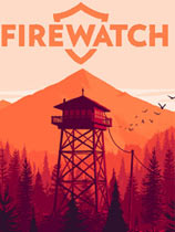 [冒险解谜AVG]看火人 Firewatch v1.1.2|官方中文 免安装绿色中文版