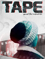 [冒险解谜AVG]磁带：揭开记忆 TAPE: Unveil the Memories 免安装绿色版