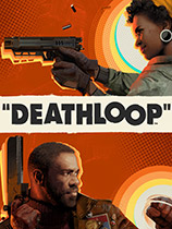 [第一人称射击FPS]死亡循环 Deathloop v1.769.0.5|官方中文 免安装绿色中文版