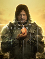 [动作游戏ACT]死亡搁浅：导演剪辑版 DEATH STRANDING DIRECTOR’S CUT Steam正版分流 官方中文版