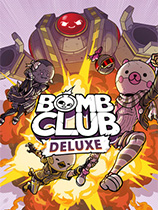 [休闲益智PUZ]爆炸俱乐部豪华版 Bomb Club Deluxe 免安装绿色版