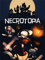 [动作游戏ACT]NECROTOPIA NECROTOPIA 免安装绿色版
