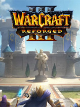 [即时战略RTS]魔兽争霸3：重制版 Warcraft III: Reforged 战网正版分流 官方中文