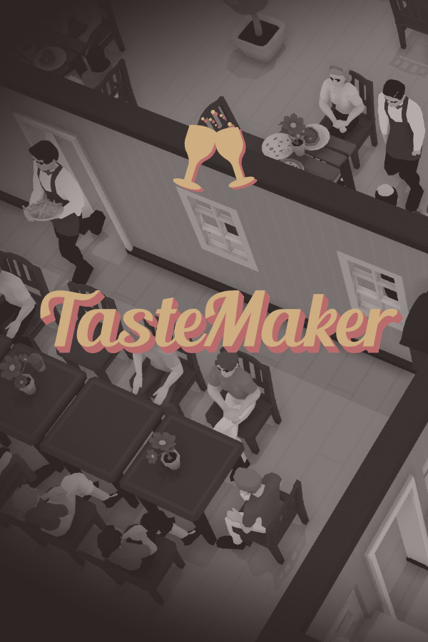 [模拟经营SIM]美食制造者：餐厅模拟器 TasteMaker: Restaurant Simulator 整合Devblog.42 免安装绿色版