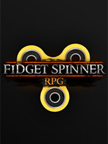 [角色扮演RPG]指尖陀螺RPG Fidget Spinner RPG 免安装绿色版