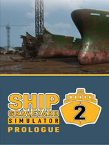 [模拟经营SIM]船舶墓地模拟器2 免安装中文破解版