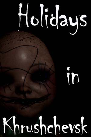 [冒险游戏AVG]赫鲁晓夫斯克假日 免安装绿色破解版