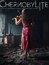 [动作游戏ACT]切尔诺贝利人 免安装中文破解版 完全版