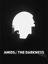 [动作游戏ACT]黑暗之中 Amidst The Darkness 免安装绿色版