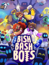 [动作游戏ACT]哔哔砰砰大作战 Bish Bash Bots 官方中文 免安装绿色中文版