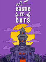 [休闲益智PUZ]城堡满是猫 A Castle Full of Cats Build.20230702|官方中文 免安装绿色中文版