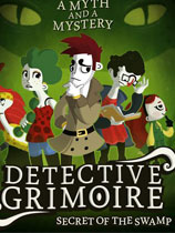 [冒险解谜AVG]神探格里摩尔 Detective Grimoire 免安装绿色版