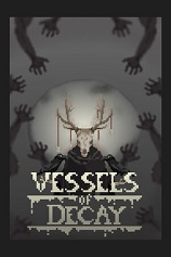 [动作游戏ACT]腐败血脉 Vessels of Decay playtest 免安装绿色版